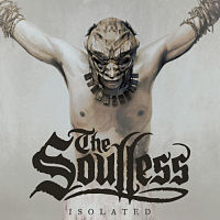 Chronique THE SOULLESS - Isolated