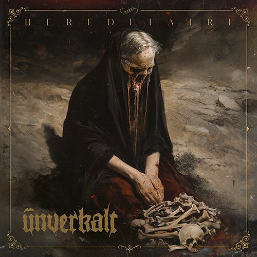 Chronique UNVERKALT - Héréditaire