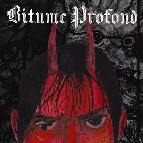 Pochette BITUME PROFOND - 10ème anniversaire