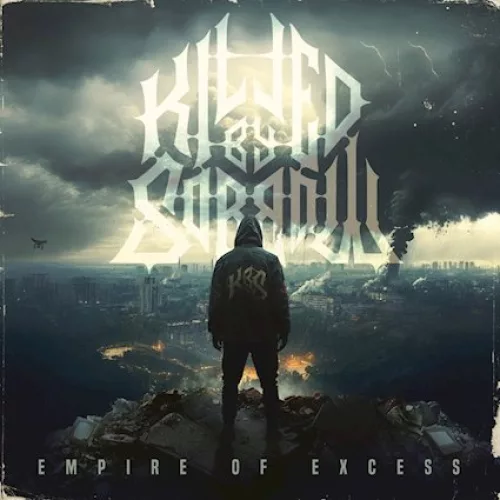 Pochette KILLED BY SORROW - Empire of excess