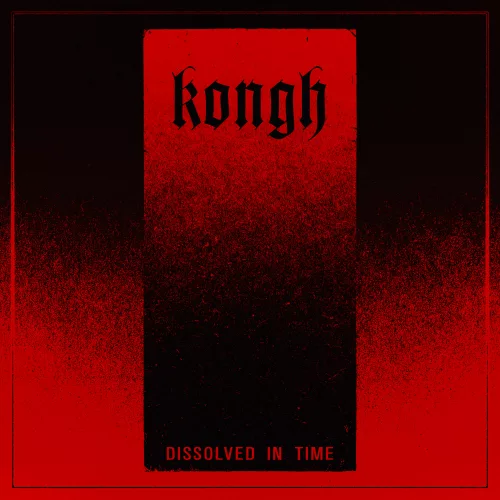Pochette KONGH - Dissolved in time