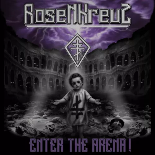 Pochette ROSENKREUZ - Enter the arena!