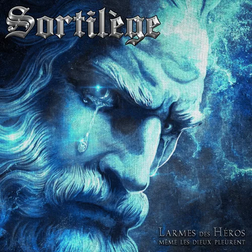 Cover SORTILÈGE - Larmes des héros