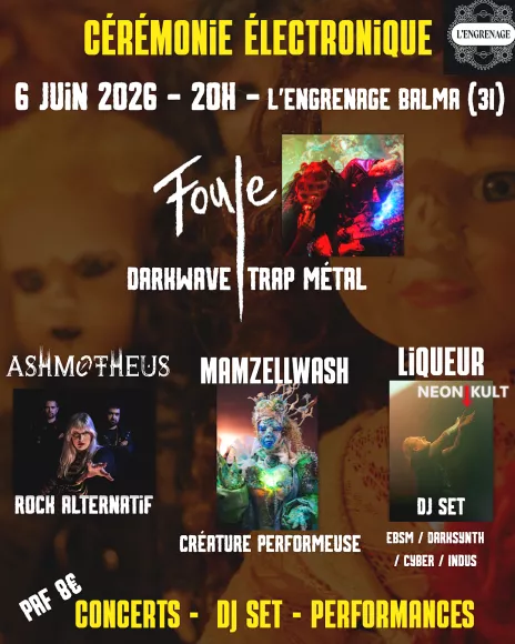 Concert FOULE : CÉRÉMONIE ÉLECTRONIQUE