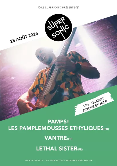 Affiche du concert PAMPS! LES PAMPLEMOUSSES ETHYLIQUES
