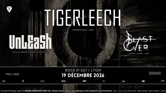 Affiche TIGERLEECH à LYON