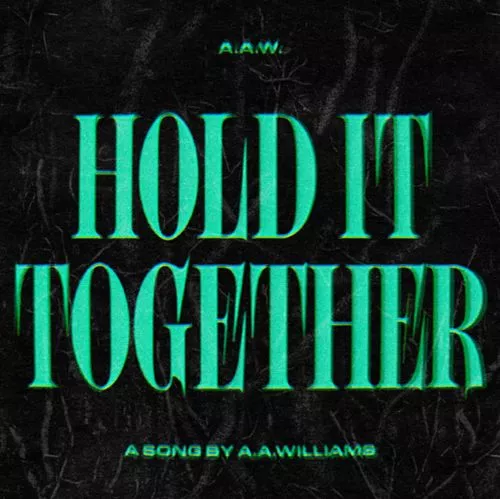 A.A. WILLIAMS - Video 'hold it together'