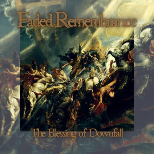 FADED REMEMBRANCE