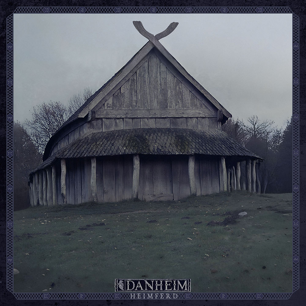 DANHEIM - Nouvel Album "Heimferd"