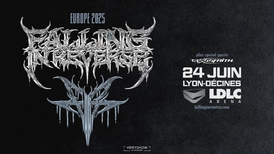 FALLING IN REVERSE - @ LDLC Arena - Lyon  Mardi 24/06