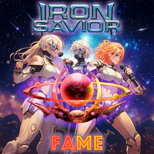 IRON SAVIOR - New Single “Fame”