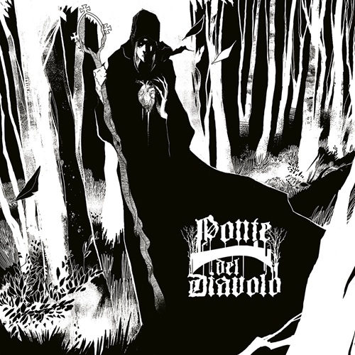 PONTE DEL DIAVOLO - New Single “Lunga vita alla necrosi”