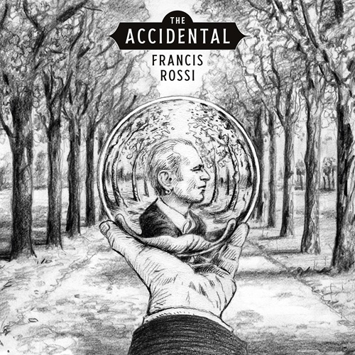FRANCIS ROSSI - Son nouvel album "THE ACCIDENTAL"