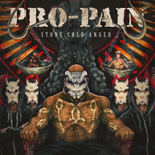 PRO-PAIN - Nouvel album Stone Cold Anger