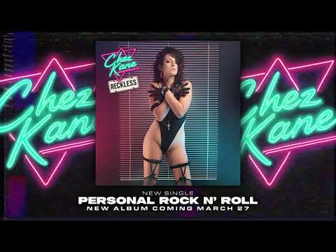 CHEZ KANE - Vidéo "personal rock n’ roll"  nouvel ex