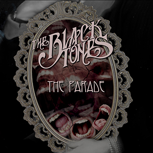 THE BLACKTONES  - The Blacktones sortent leur nouveau single «The Parade»