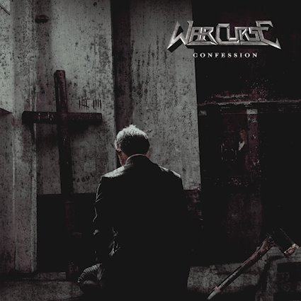 WAR CURSE - "Confession" (le son & les infos !)