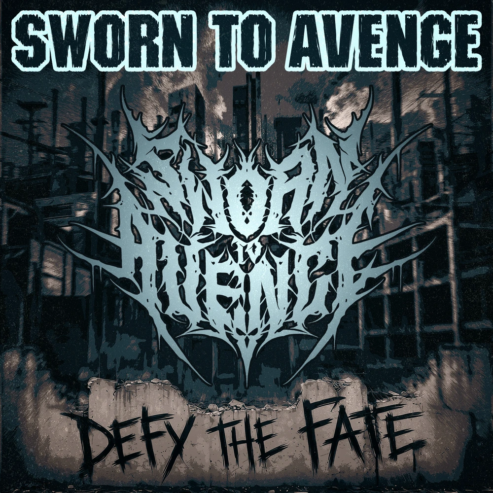 SWORN TO AVENGE