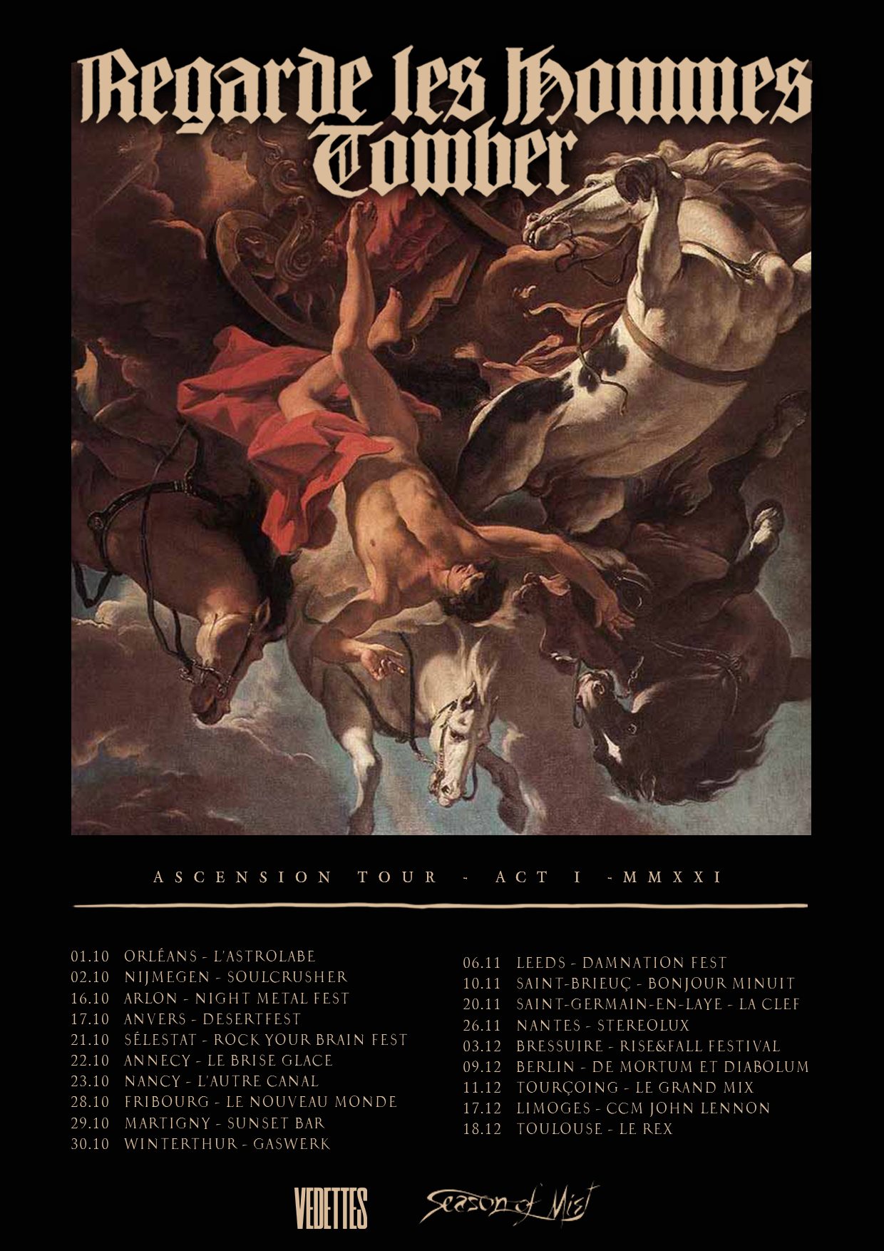 REGARDE LES HOMMES TOMBER - Ascension Tour Act 1 - 2021