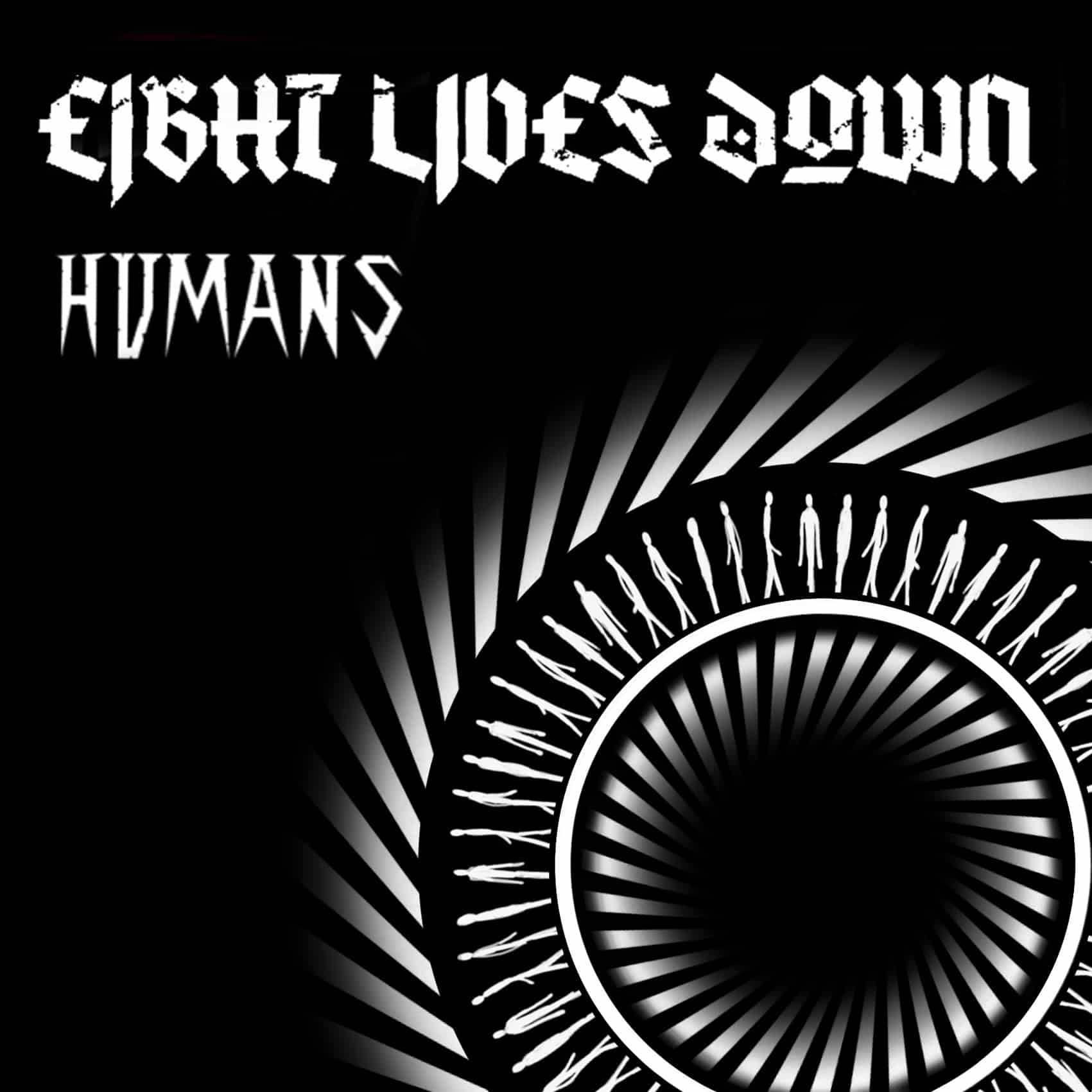 EIGHT LIVES DOWN - New album "Humans" cover artwork and tracklist