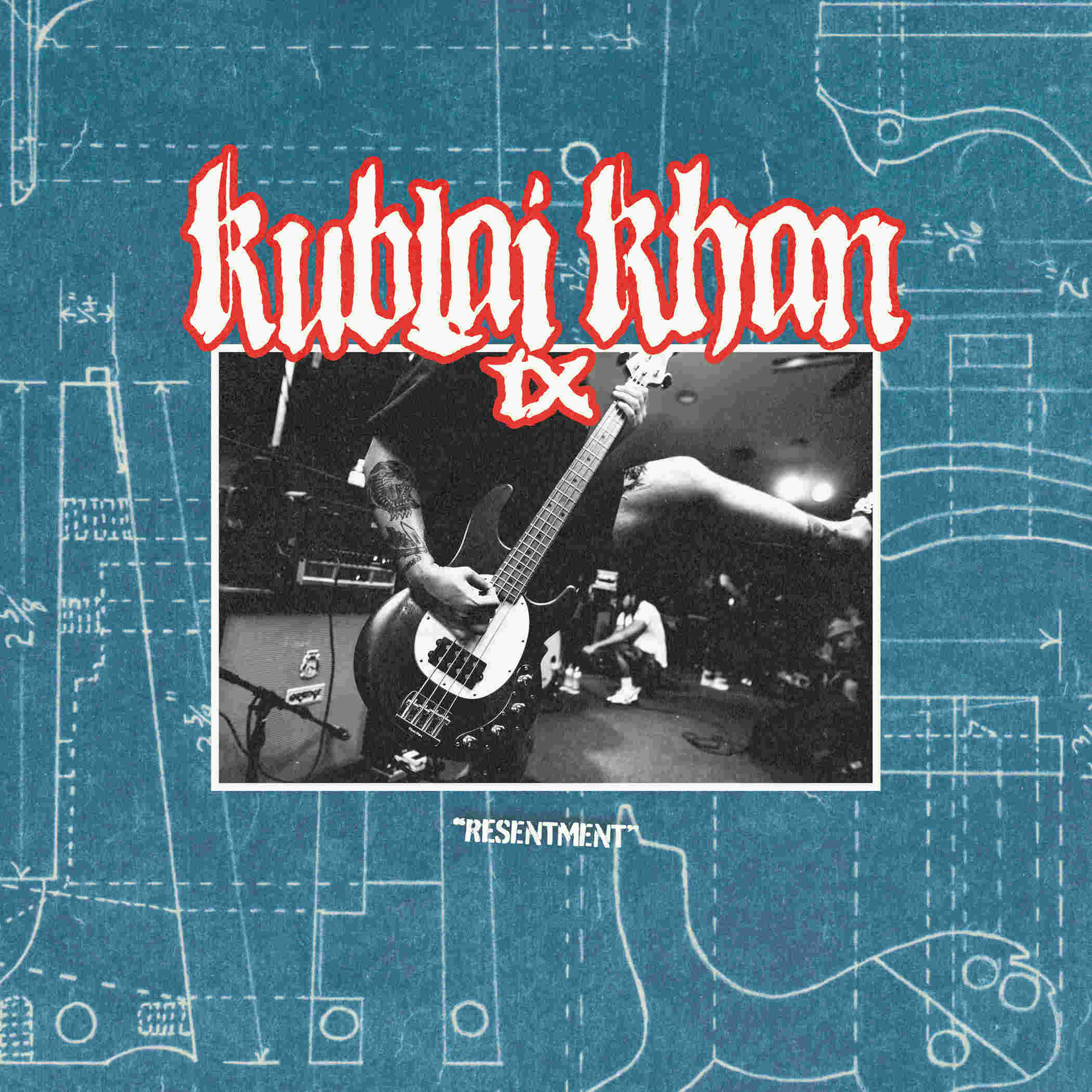 KUBLAI KHAN TX - NOUVEAU SINGLE : "Resentment"