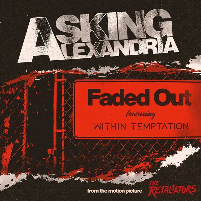ASKING ALEXANDRIA - Vidéo "Faded Out" feat. Sharon de Within Temptation