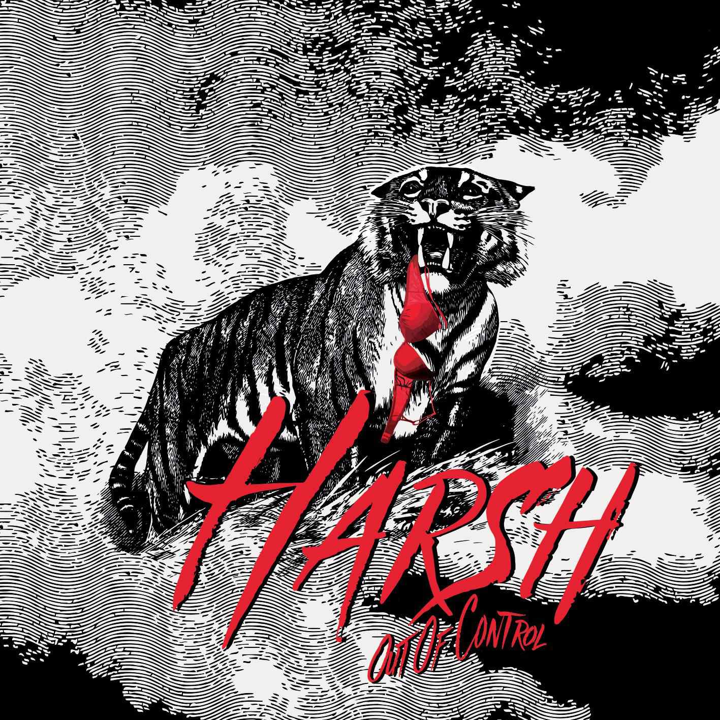 HARSH - Premier single “Good Lovin’”