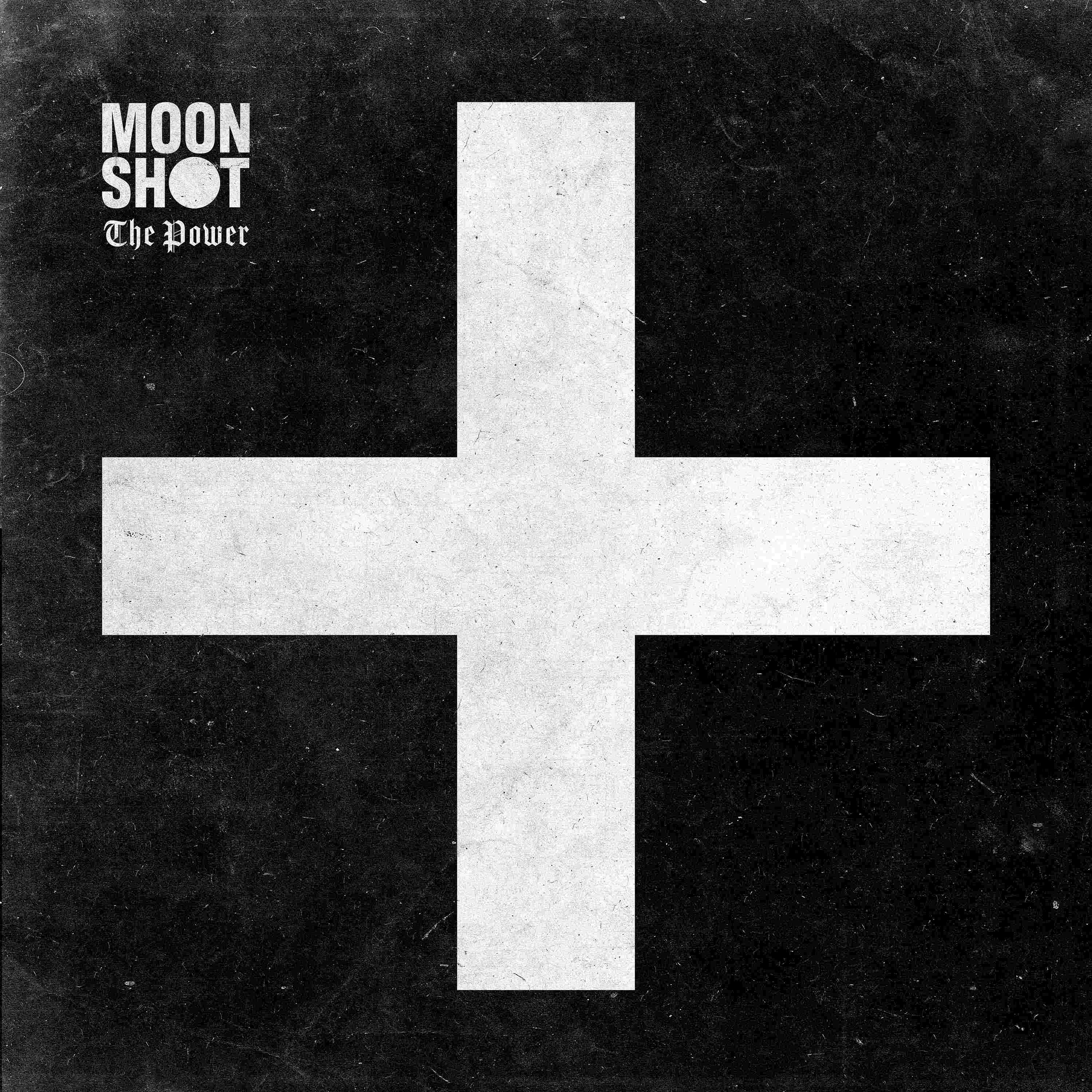 MOON SHOT - Quatrième single numérique et clip pour "The Power"