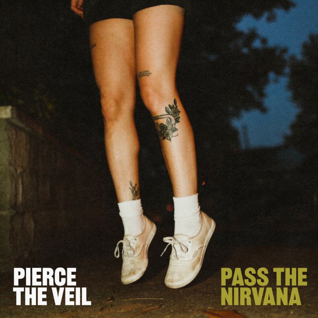 PIERCE THE VEIL - Lyric Vidéo "Pass The Nirvana"